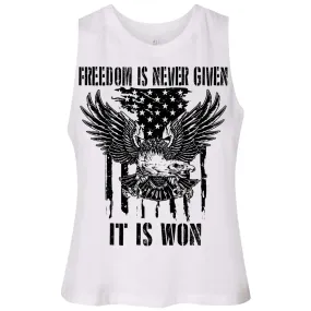 Freedom Is Never Given Crop